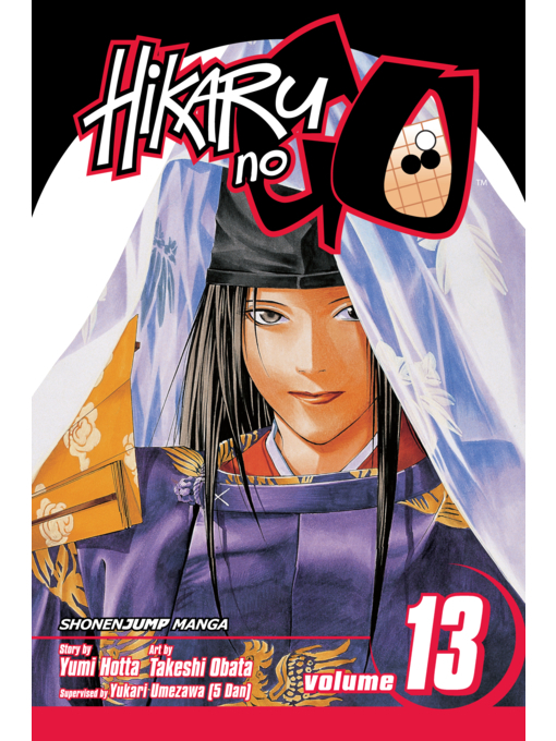 Title details for Hikaru no Go, Volume 13 by Yumi Hotta - Wait list